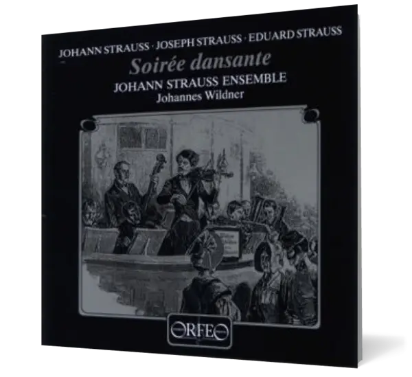 Soirée dansante - Johann Strauß