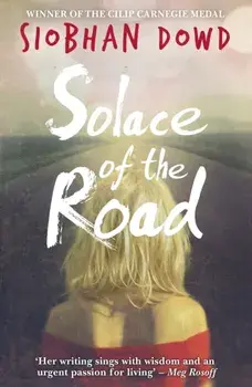 Solace of the Road, Paperback/Siobhan Dowd