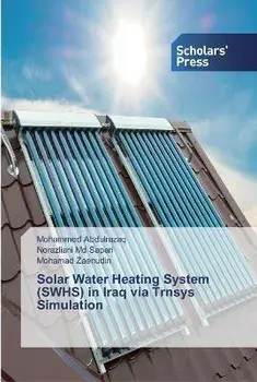 Solar Water Heating System (SWHS) in Iraq via Trnsys Simulation, Paperback/Mohammed Abdulrazaq