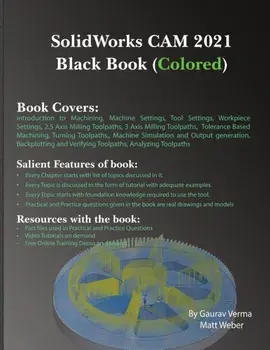 SolidWorks CAM 2021 Black Book (Colored), Paperback/Gaurav Verma