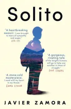 Solito. The New York Times Bestseller, Paperback/Javier Zamora