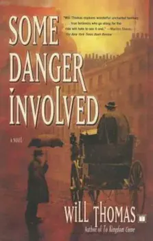 Some Danger Involved, Paperback/Will Thomas