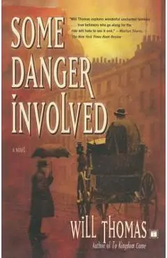 Some Danger Involved - Will Thomas