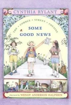 Some Good News, Paperback/Cynthia Rylant