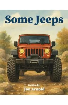 Some Jeeps - Jon Arnold