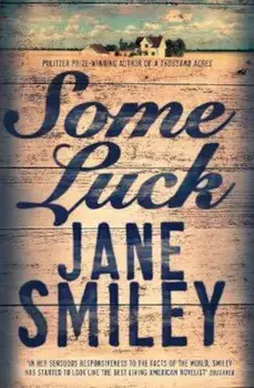 Some Luck, Paperback/Jane Smiley