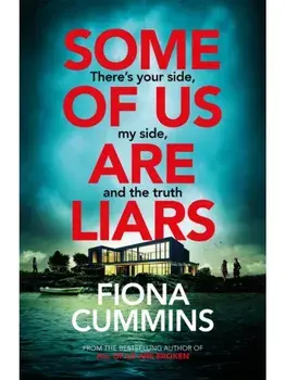 Some of Us Are Liars, Hardback/Fiona Cummins