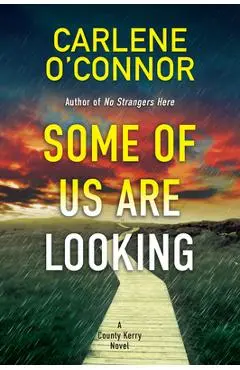Some of Us Are Looking - Carlene O'connor