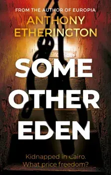 Some Other Eden, Paperback/Anthony Etherington