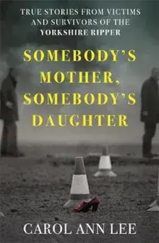 Somebody's Mother, Somebody's Daughter/Carol Ann Lee