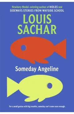 Someday Angeline - Louis Sachar