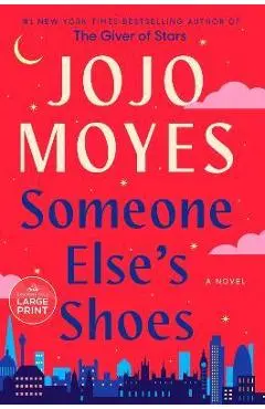 Someone Else's Shoes - Jojo Moyes