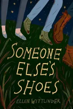 Someone Else's Shoes, Paperback/Ellen Wittlinger