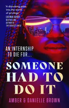 Someone Had To Do It, Paperback/Amber Brown
