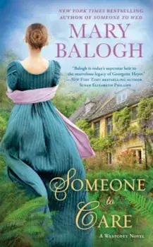 Someone to Care, Paperback/Mary Balogh