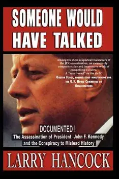 Someone Would Have Talked, Paperback/Larry Hancock