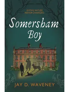 Somersham Boy, Paperback/Jay D. Waveney