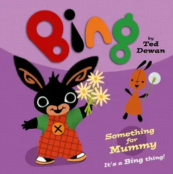 Something for Mummy, Paperback/Ted Dewan