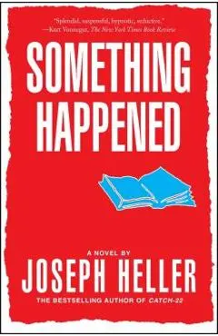 Something Happened - Joseph Heller