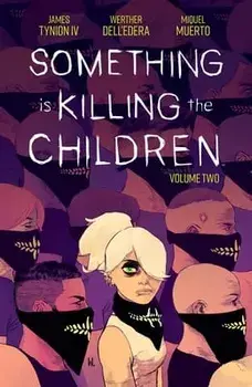 Something Is Killing the Children Vol. 2, Paperback/James Tynion IV