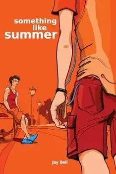 Something Like Summer, Paperback/Jay Bell