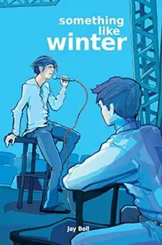 Something Like Winter, Paperback/Jay Bell