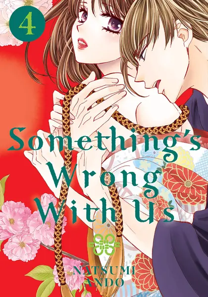 Something's Wrong With Us - Volume 4 | Natsumi Ando