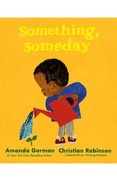 Something, Someday - Amanda Gorman