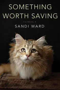 Something Worth Saving, Paperback/Sandi Ward