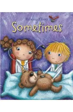 Sometimes