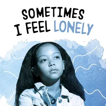 Sometimes I Feel Lonely, Paperback/Lakita Wilson