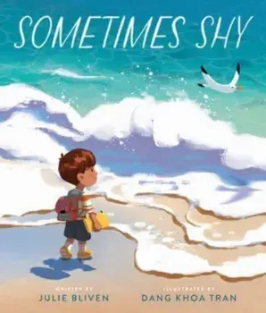 Sometimes Shy, Hardback/Julie Bliven