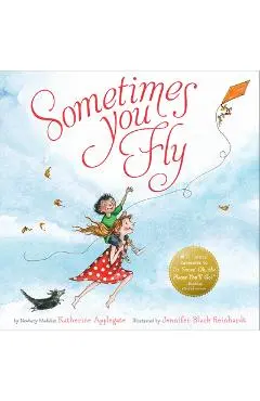 Sometimes You Fly - Katherine Applegate