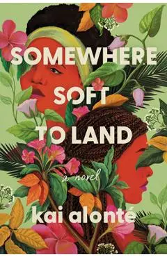 Somewhere Soft to Land - Kai Alonté