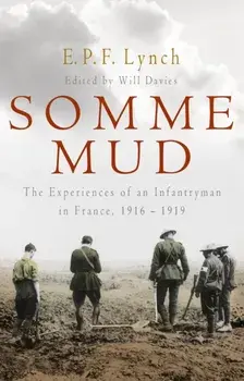 Somme Mud, Paperback/E.P.F. Lynch