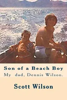 Son of a Beach Boy/Scott Wilson