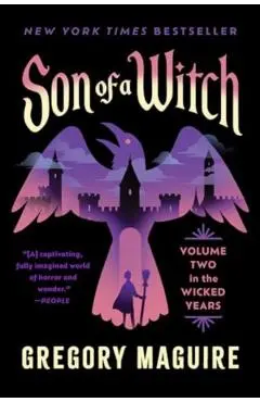 Son of a Witch: Volume Two in the Wicked Years - Gregory Maguire