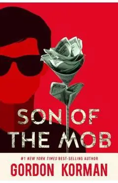 Son of the Mob - Gordon Korman