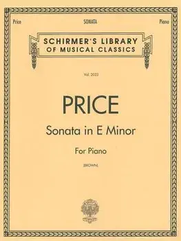 Sonata in E Minor: Schirmer Library of Classics Volume 2023 Piano Solo, Paperback/Florence Price