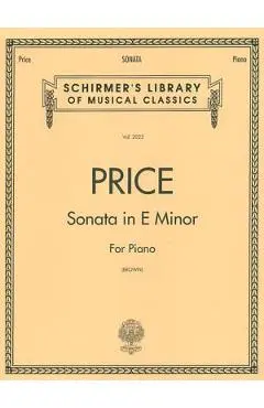 Sonata in E Minor: Schirmer Library of Classics Volume 2023 Piano Solo - Florence Price