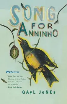Song for Anniho, Paperback/Gayl Jones
