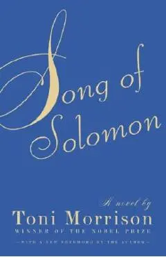 Song of Solomon - Toni Morrison