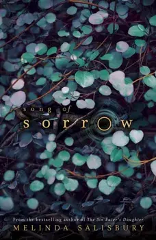 Song of Sorrow, Paperback/Melinda Salisbury