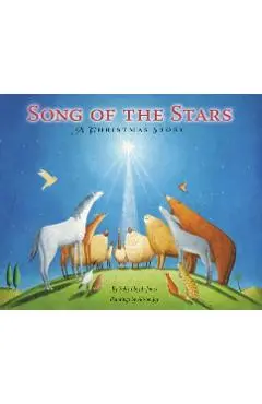 Song of the Stars: A Christmas Story - Sally Lloyd-jones