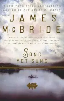 Song Yet Sung, Paperback/James McBride