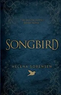 Songbird - Helena Sorensen