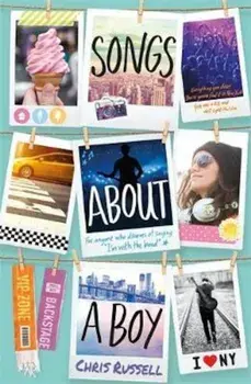 Songs About a Girl: Songs About a Boy, Paperback/Chris Russell