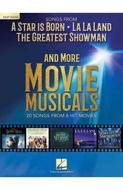 Songs from a Star Is Born, the Greatest Showman, La La Land, and More Movie Musicals - Hal Leonard Corp