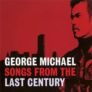 Songs From The Last Century | George Michael