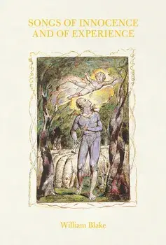 Songs of Innocence and of Experience (Slipcase Edition), Hardback/William Blake